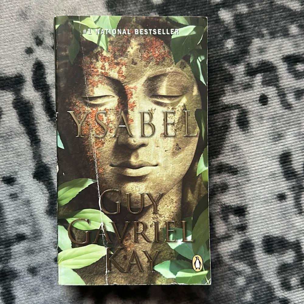 Guy Gavriel Kay - Ysabel